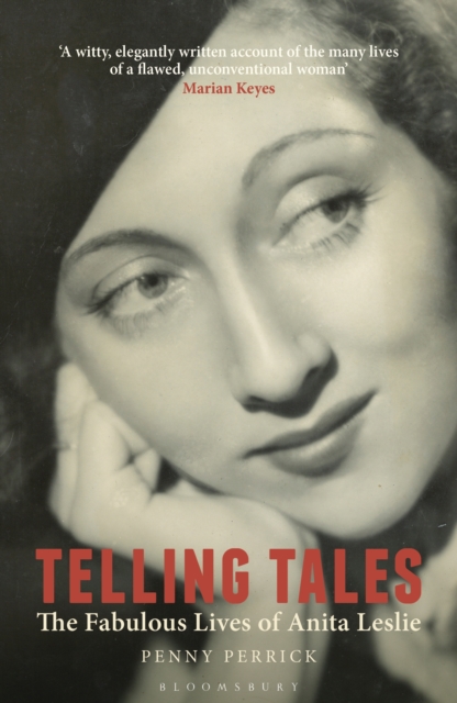 Telling Tales : The Fabulous Lives of Anita Leslie, EPUB eBook