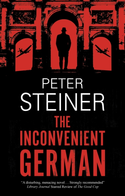 The Inconvenient German, Hardback Book