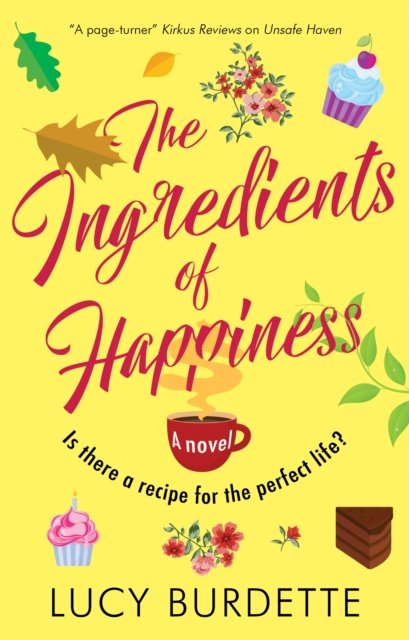 The Ingredients of Happiness, Hardback Book