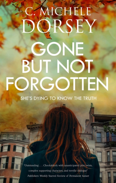 Gone But Not Forgotten, Paperback / softback Book