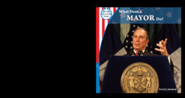 What Does a Mayor Do?, PDF eBook