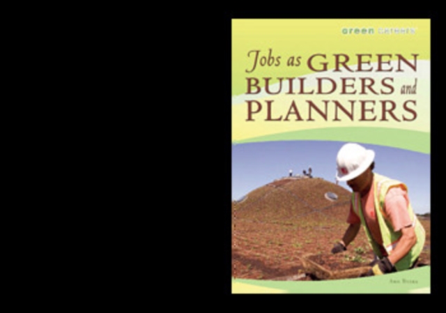 Jobs as Green Builders and Planners, PDF eBook