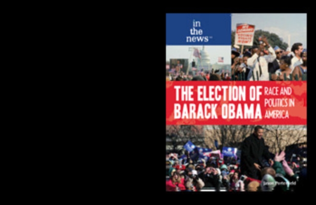 The Election of Barack Obama, PDF eBook