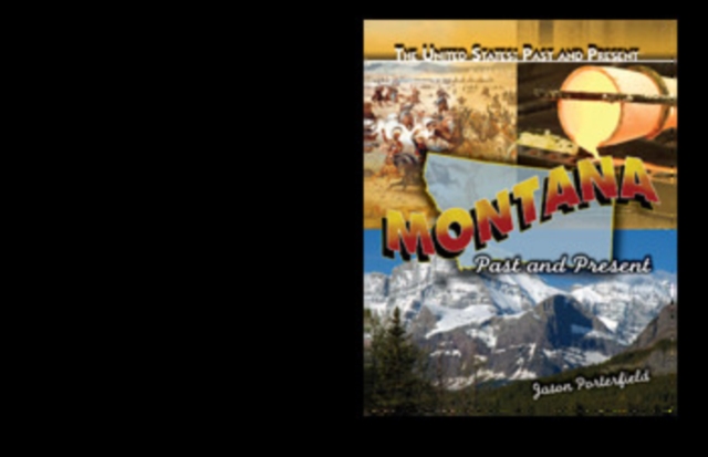 Montana : Past and Present, PDF eBook