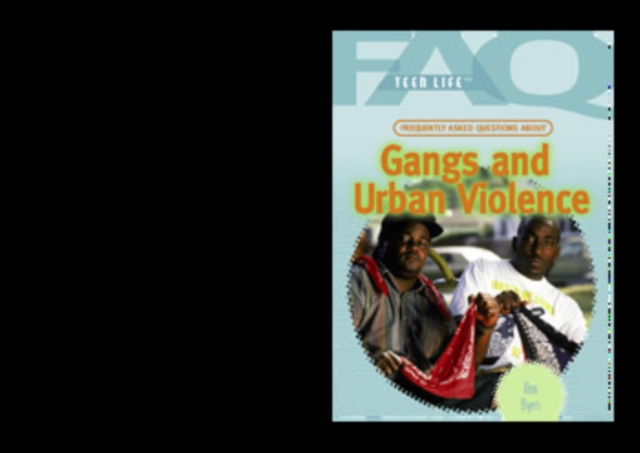 Frequently Asked Questions About Gangs and Urban Violence, PDF eBook