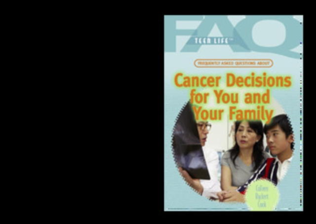Frequently Asked Questions About Cancer Decisions for You and Your Family, PDF eBook