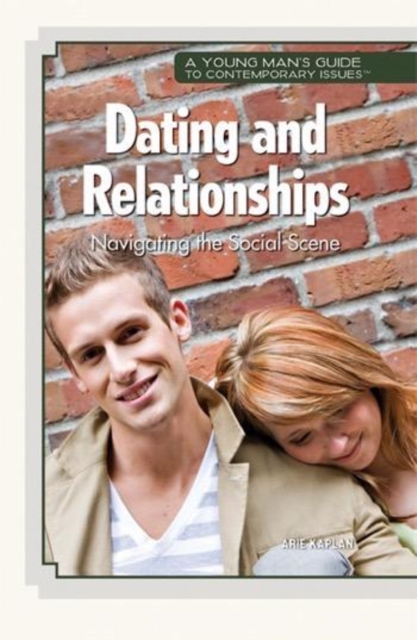 Dating and Relationships: Navigating the Social Scene, PDF eBook