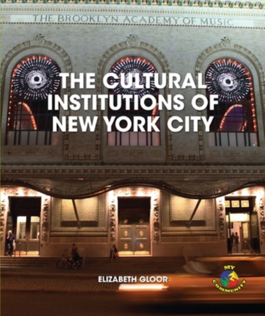 The Cultural Institutions of New York City, PDF eBook