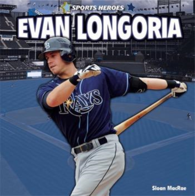 Evan Longoria, PDF eBook