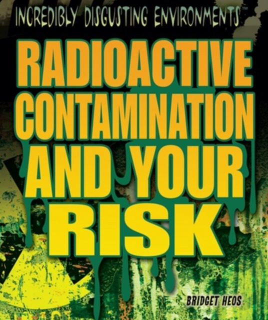 Radioactive Contamination and Your Risk, PDF eBook