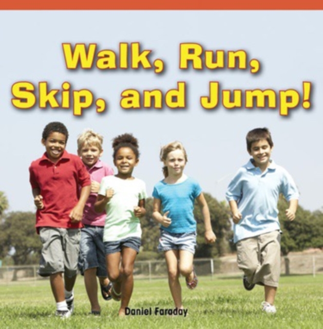 Walk, Run, Skip, and Jump!, PDF eBook