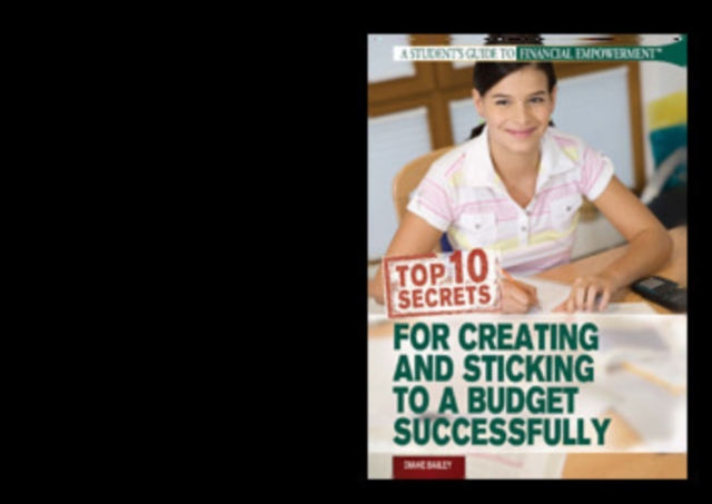 Top 10 Secrets for Creating and Sticking to a Budget Successfully, PDF eBook