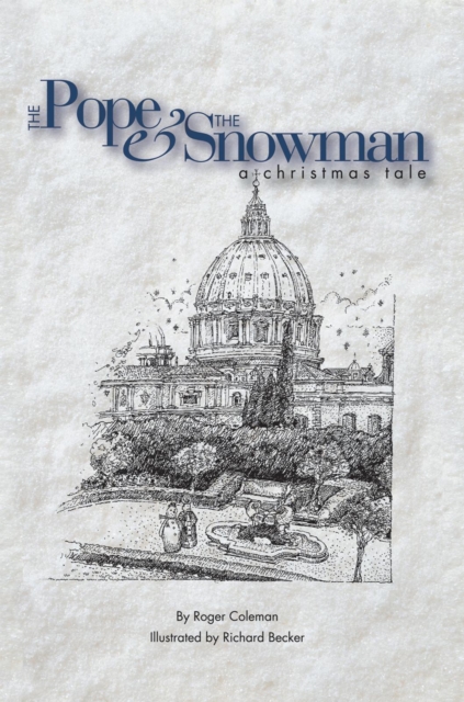 The Pope & the Snowman : A Christmas Tale, EPUB eBook