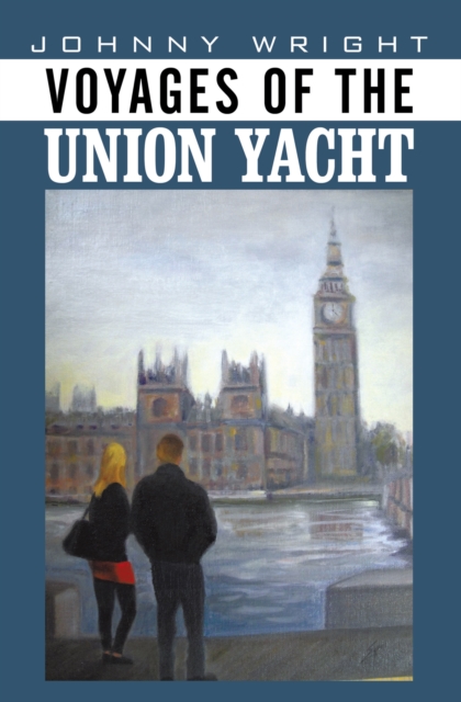 Voyages of the Union Yacht, EPUB eBook