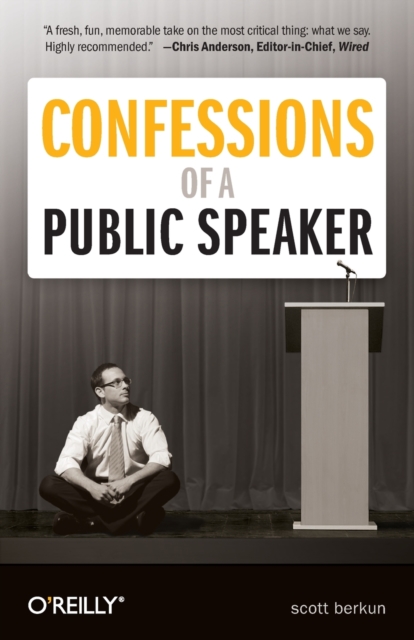 Confessions of a Public Speaker, Paperback / softback Book