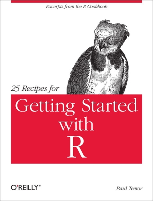 25 Recipes for Getting Started with R, Paperback / softback Book