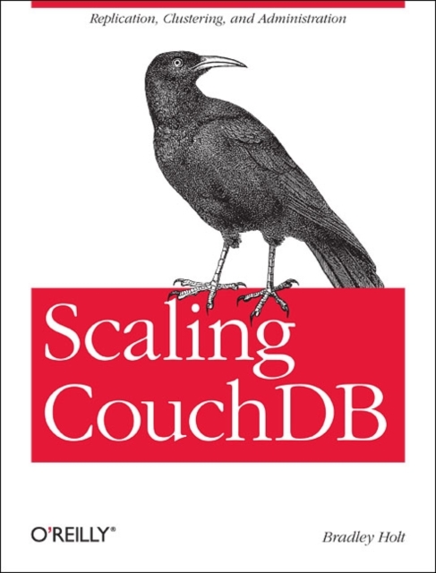 Scaling CouchDB, Paperback / softback Book