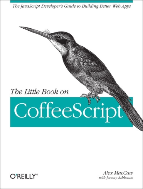 Little Book on CoffeeScript, Paperback / softback Book
