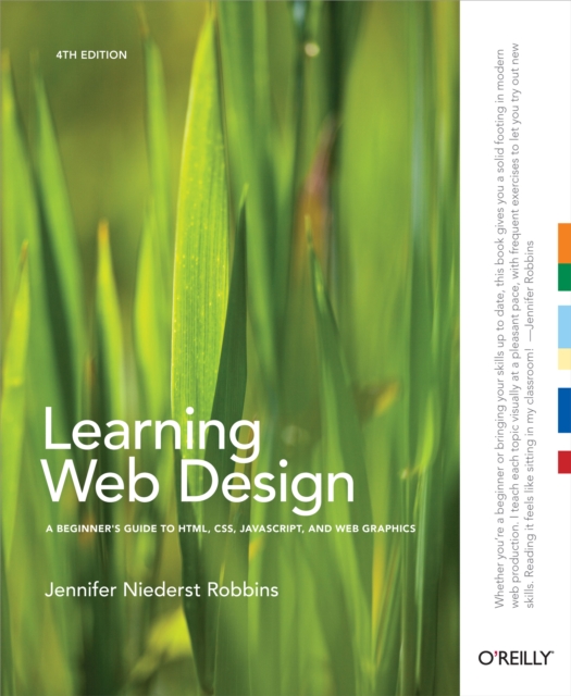 Learning Web Design : A Beginner's Guide to HTML, CSS, JavaScript, and Web Graphics, PDF eBook