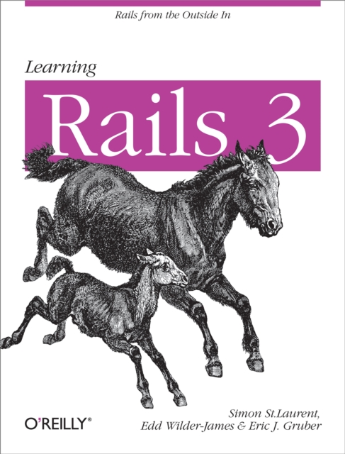 Learning Rails 3 : Rails from the Outside In, EPUB eBook