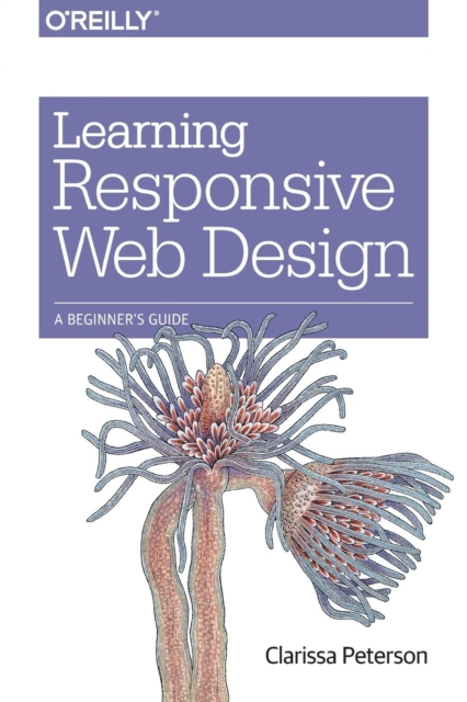 Learning Responsive Web Design, Paperback / softback Book