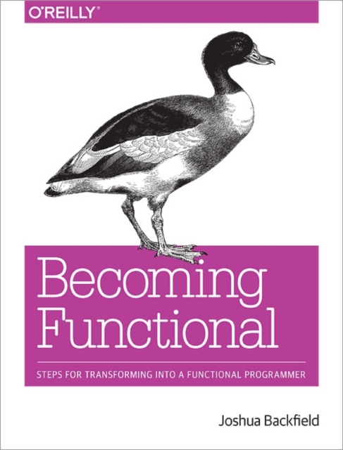 Becoming Functional, Paperback / softback Book