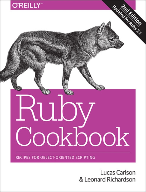 Ruby Cookbook 2e, Paperback / softback Book