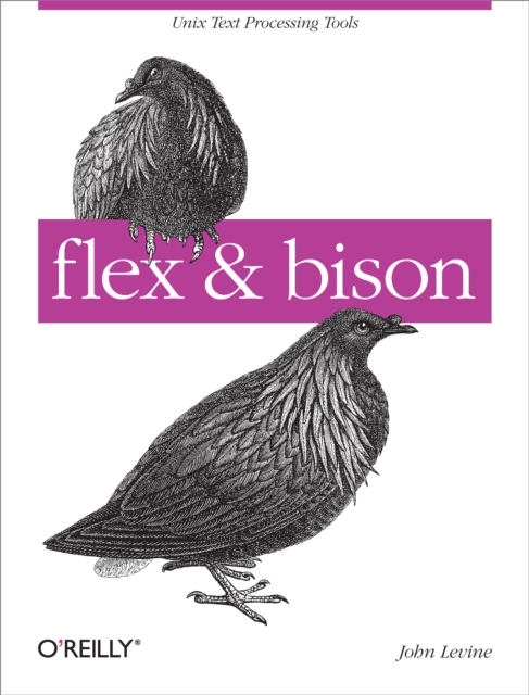 flex & bison : Text Processing Tools, EPUB eBook