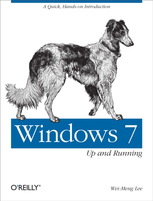 Windows 7: Up and Running : A quick, hands-on introduction, EPUB eBook