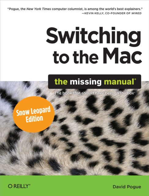 Switching to the Mac: The Missing Manual, Snow Leopard Edition : The Missing Manual, PDF eBook