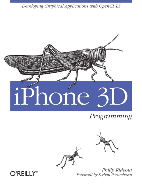 iPhone 3D Programming : Developing Graphical Applications with OpenGL ES, EPUB eBook