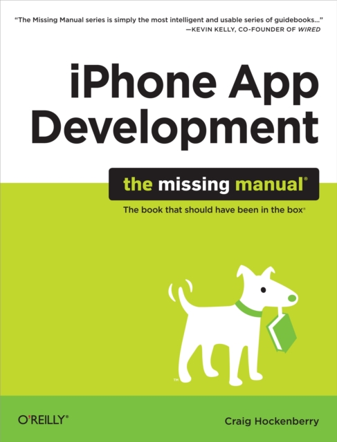 iPhone App Development: The Missing Manual, PDF eBook