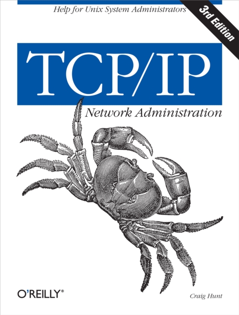 TCP/IP Network Administration : Help for Unix System Administrators, PDF eBook
