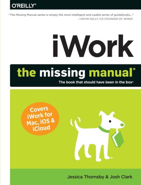 iWork: The Missing Manual, Paperback / softback Book