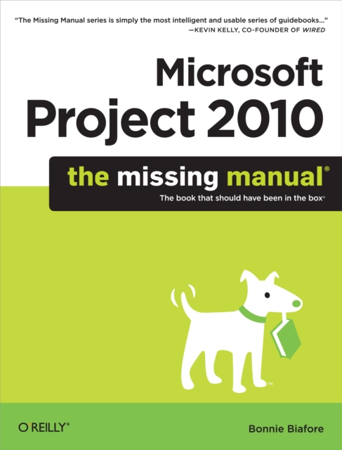 Microsoft Project 2010: The Missing Manual, EPUB eBook