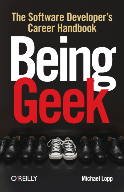 Being Geek : The Software Developer's Career Handbook, PDF eBook