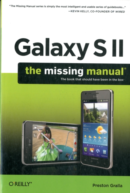 Galaxy S II: The Missing Manual, Paperback / softback Book