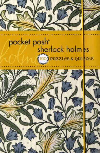 Pocket Posh Sherlock Holmes : 100 Puzzles & Quizzes, Paperback Book