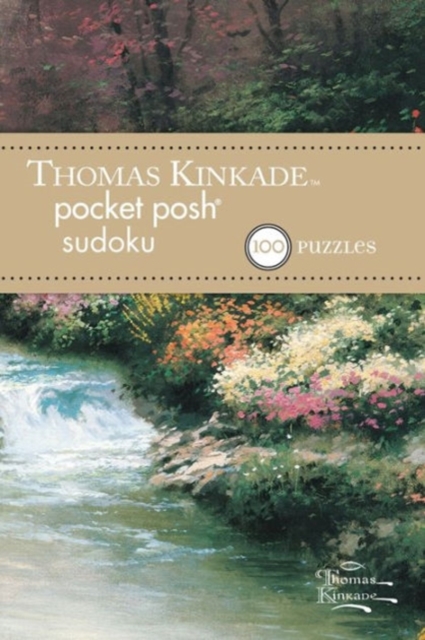 Thomas Kinkade Pocket Posh Sudoku 1 : 100 Puzzles, Paperback Book