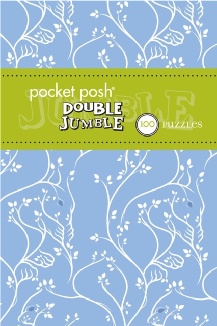 Pocket Posh Double Jumble 2 : 100 Puzzles, Paperback Book