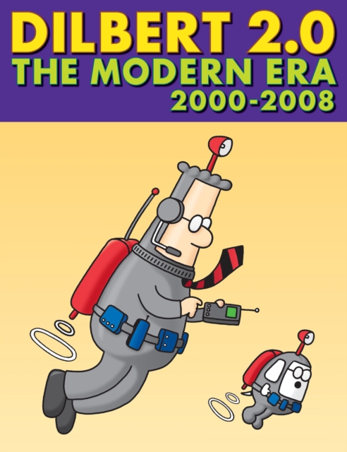 Dilbert 2.0: The Boom Years : 1994 to 1997, PDF eBook