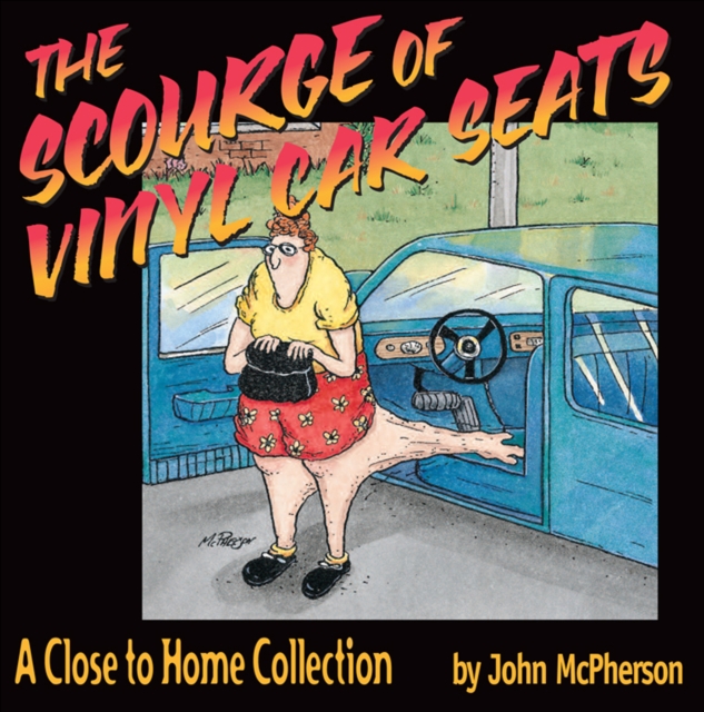 The Scourge of Vinyl Car Seats, EPUB eBook