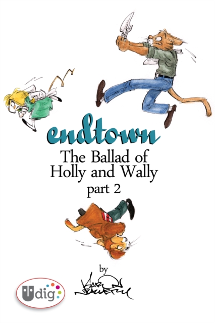 Endtown: Ballad of Holly & Wally Part 2, EPUB eBook