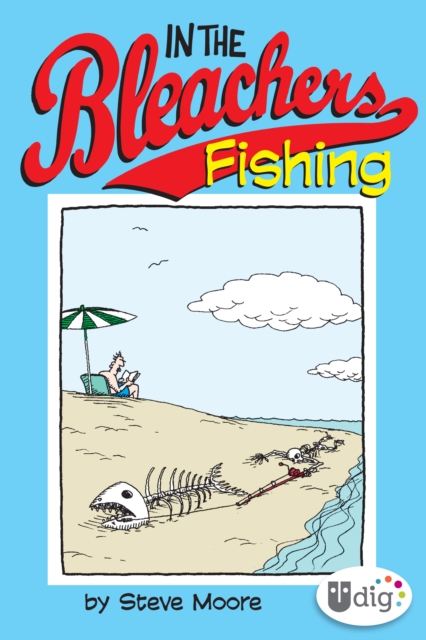 In the Bleachers: Fishing, EPUB eBook
