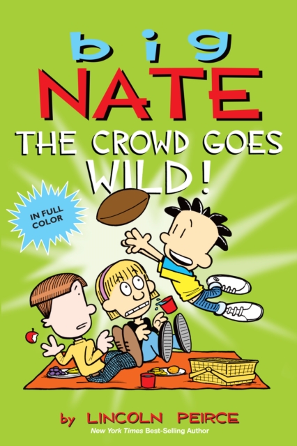 Big Nate: The Crowd Goes Wild!, EPUB eBook