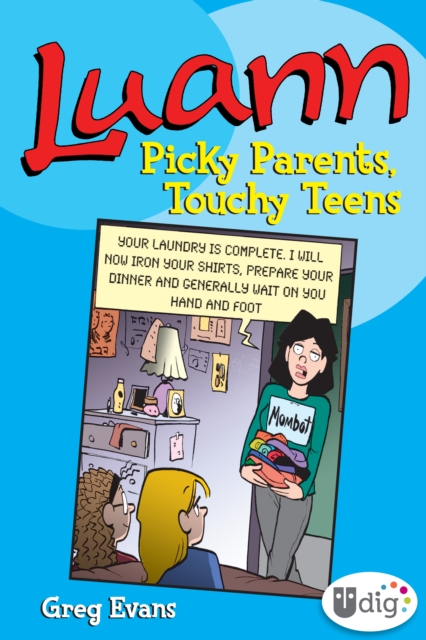 Luann: Picky Parents, Touchy Teens, EPUB eBook