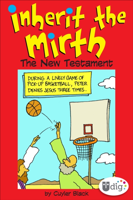 Inherit the Mirth: The New Testament, EPUB eBook