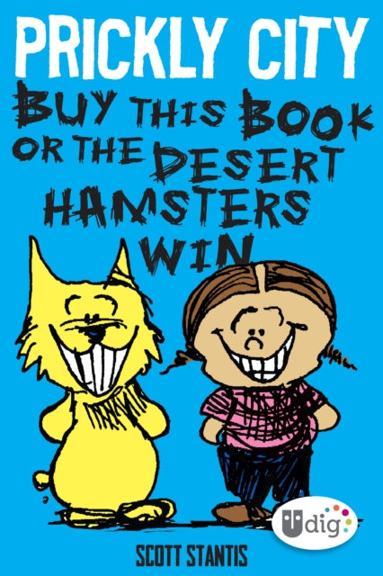 Prickly City: Buy This Book or the Desert Hamsters Win!, PDF eBook