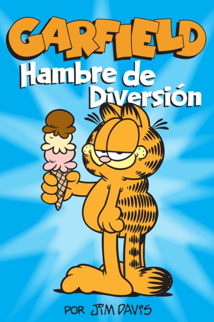 Garfield: Hambre de Diversion, EPUB eBook