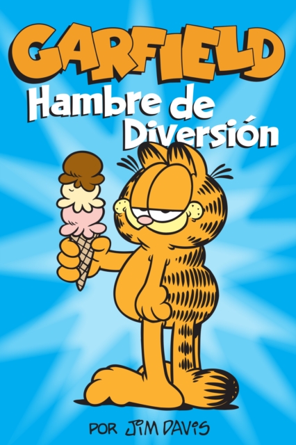 Garfield: Hambre de Diversion, PDF eBook